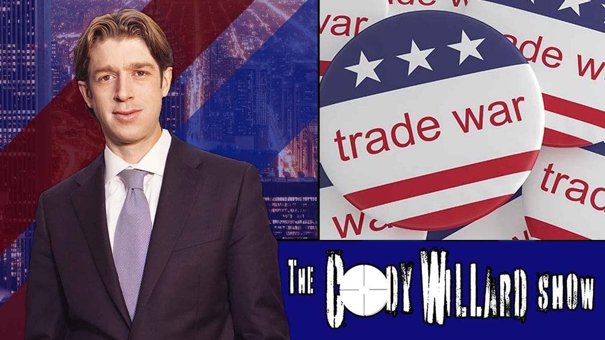 The Cody Willard Show Part 1: Farmer Bailout, Trade War Endgame, Activism